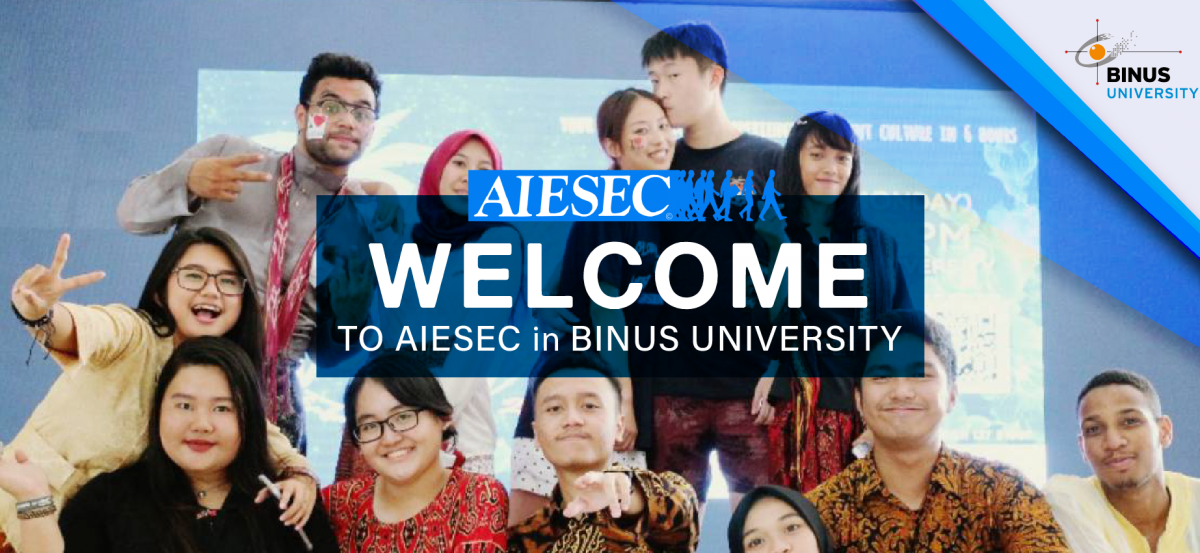 WELCOME TO AIESEC BINUS