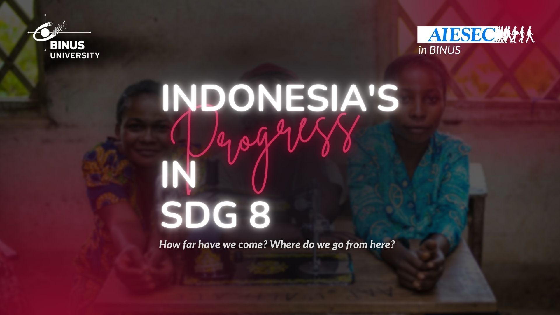 Indonesia’s Progress in SDG 8