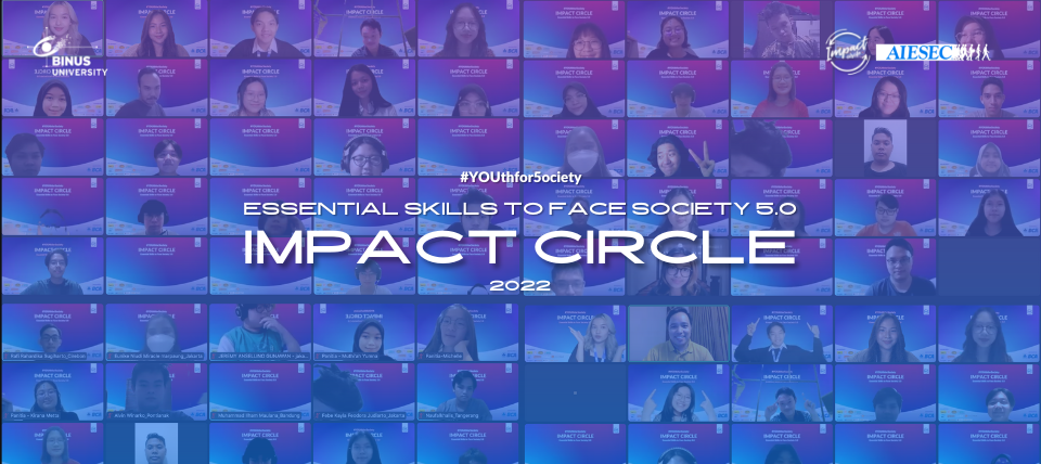 Impact Circle 2022 #YOUthfor5ociety: Essential Skills to face Society 5.0