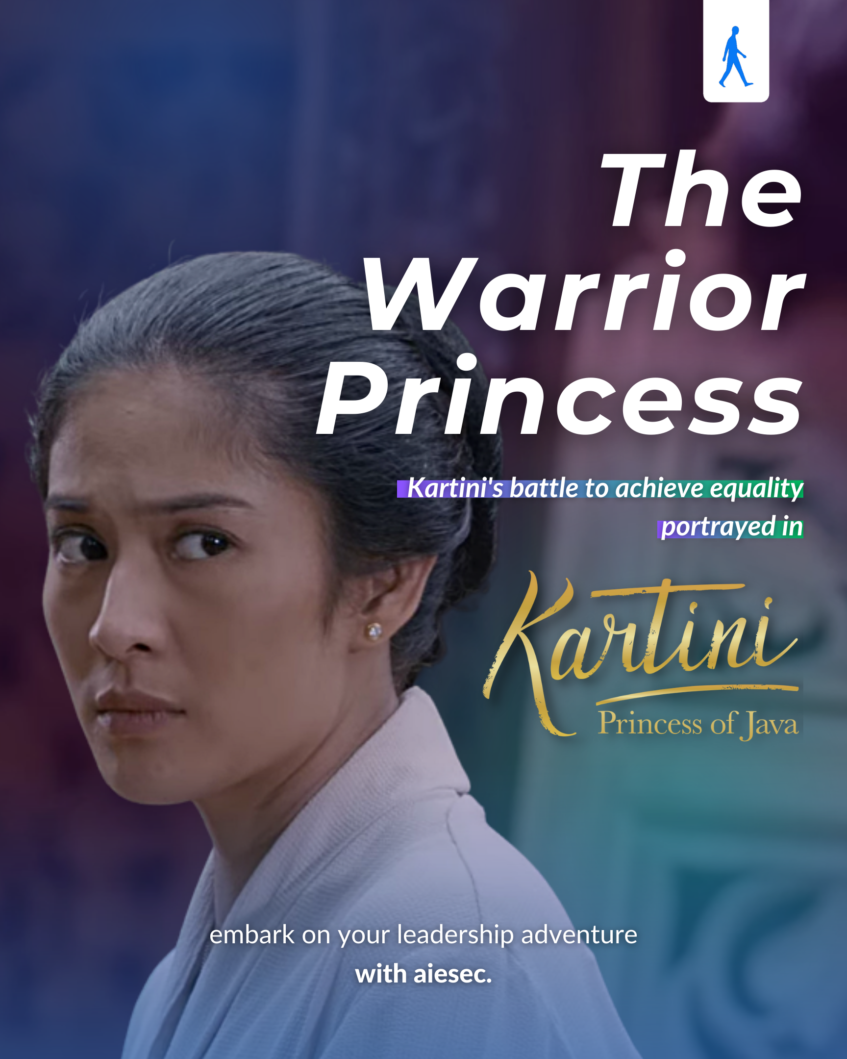 The Warrior Princess: Kartini’s battle to achieve equality portrayed in “Kartini: Princess of Java”