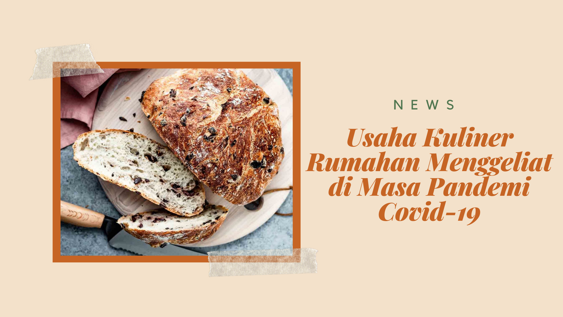 Usaha Kuliner Rumahan Menggeliat di Masa Pandemi Covid-19