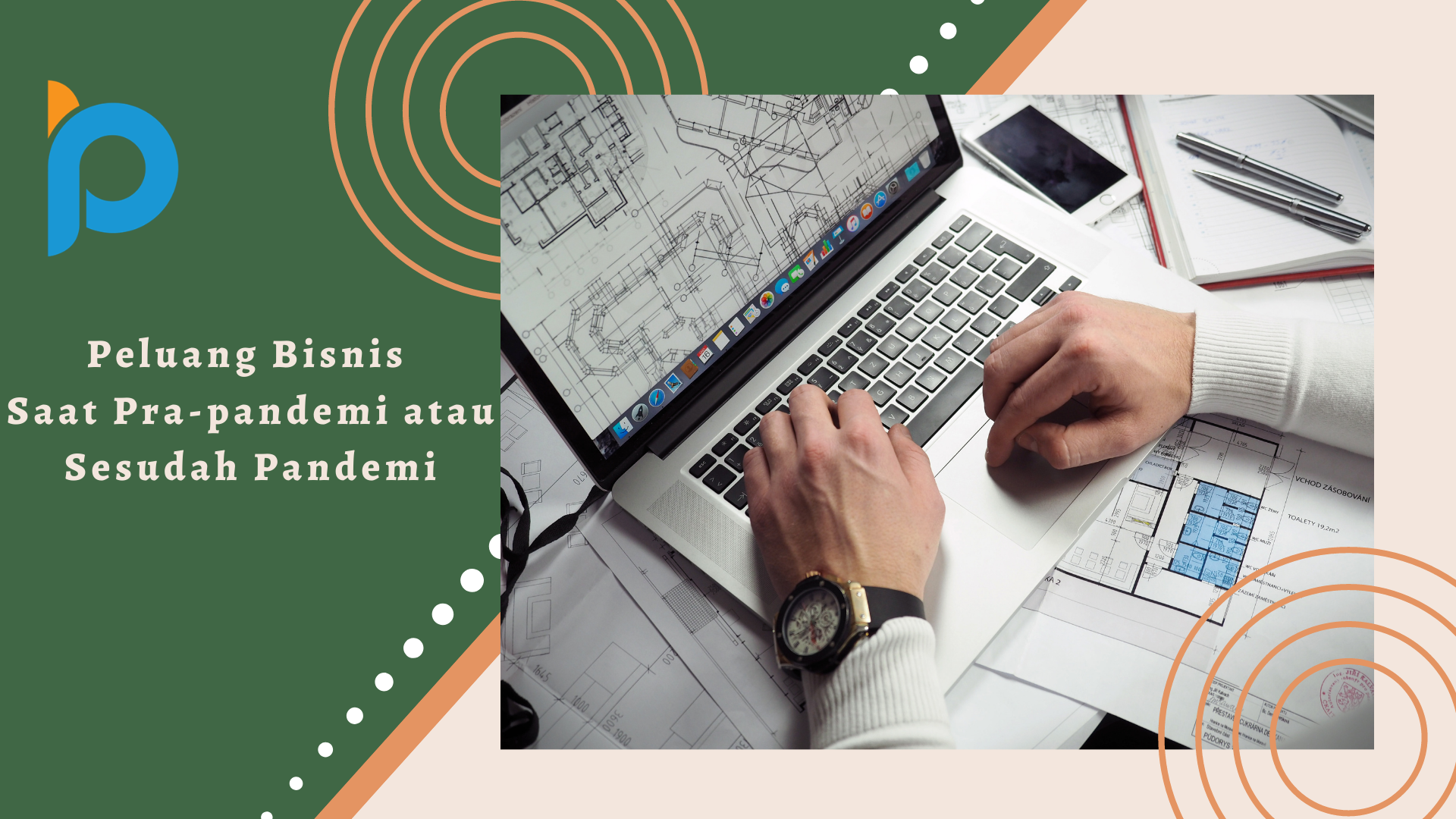 Peluang Bisnis Saat Pra-pandemi Atau Sesudah Pandemi – B-Preneur