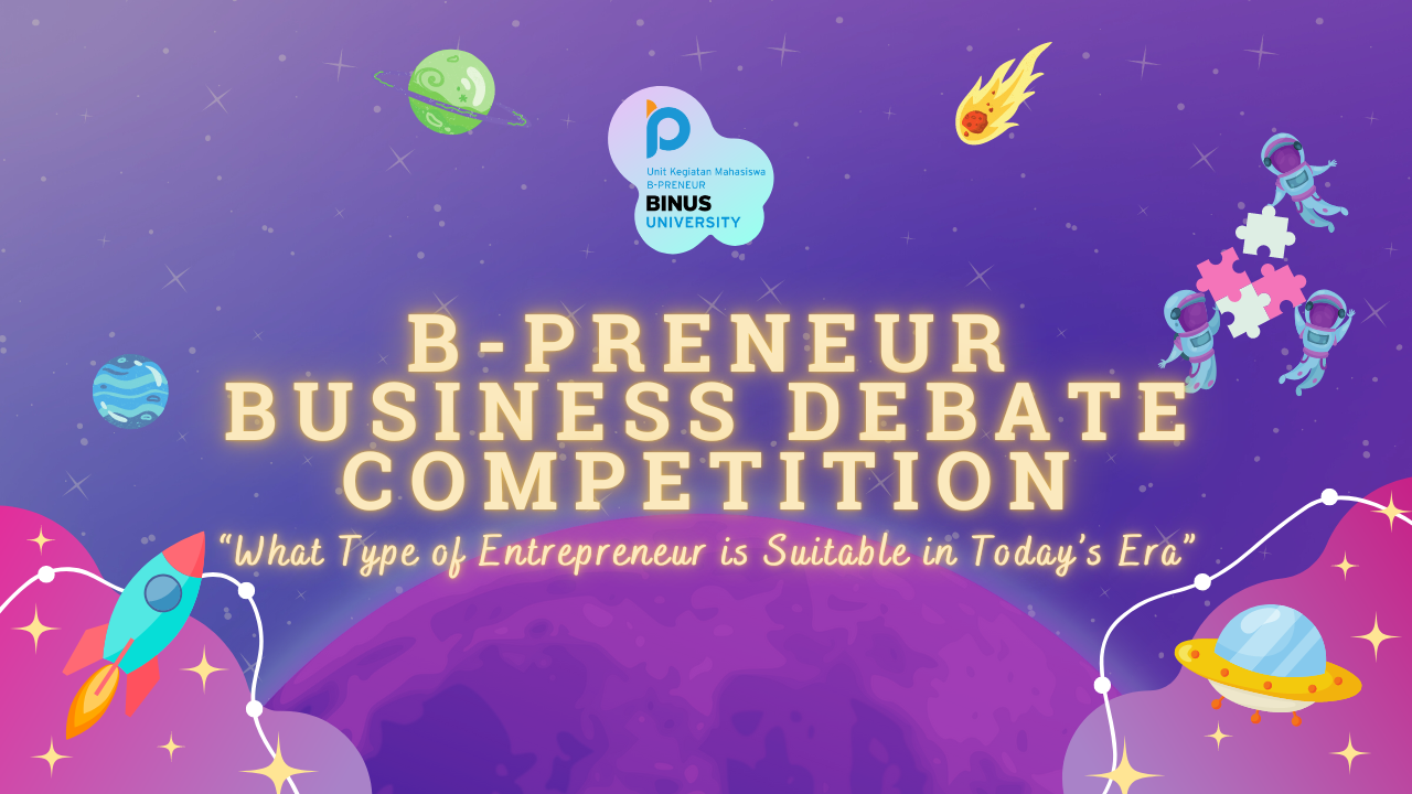 B-PRENEUR BUSINESS DEBATE COMPETITION – B-Preneur