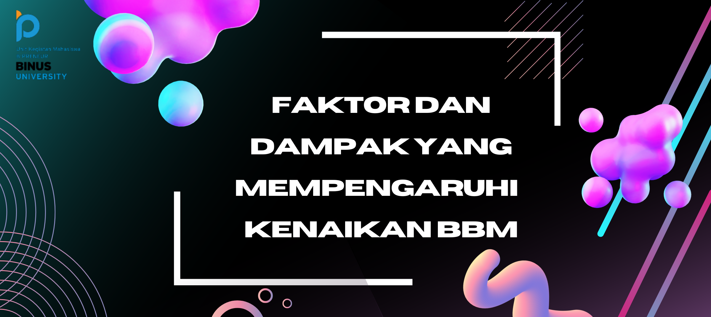 Faktor Dan Dampak Yang Mempengaruhi Kenaikan BBM – B-Preneur