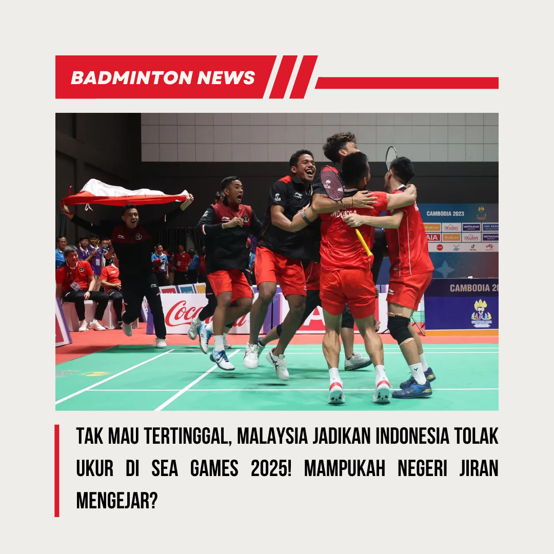 Tak Mau Tertinggal, Malaysia Jadikan Indonesia Tolak Ukur di SEA Games 2025! Mampukah Negeri Jiran Mengejar?