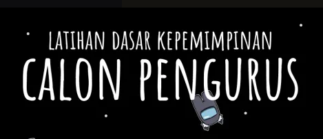 Latihan Dasar Kepemimpinan Calon Pengurus (LDK CP) di BGDC 2023