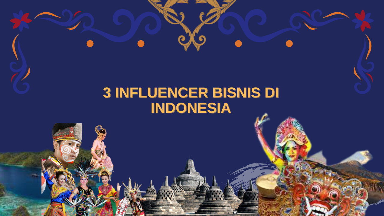 3 Influencer Bisnis di Indonesia