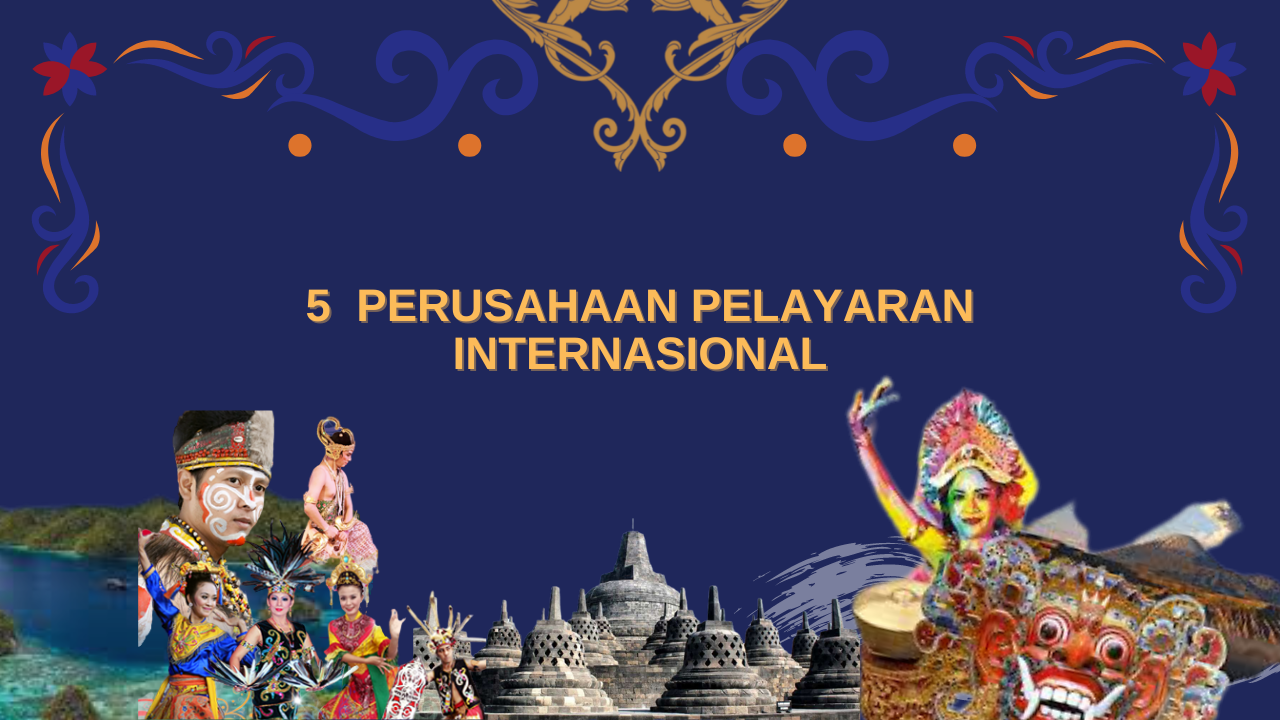 5  Perusahaan Pelayaran Internasional