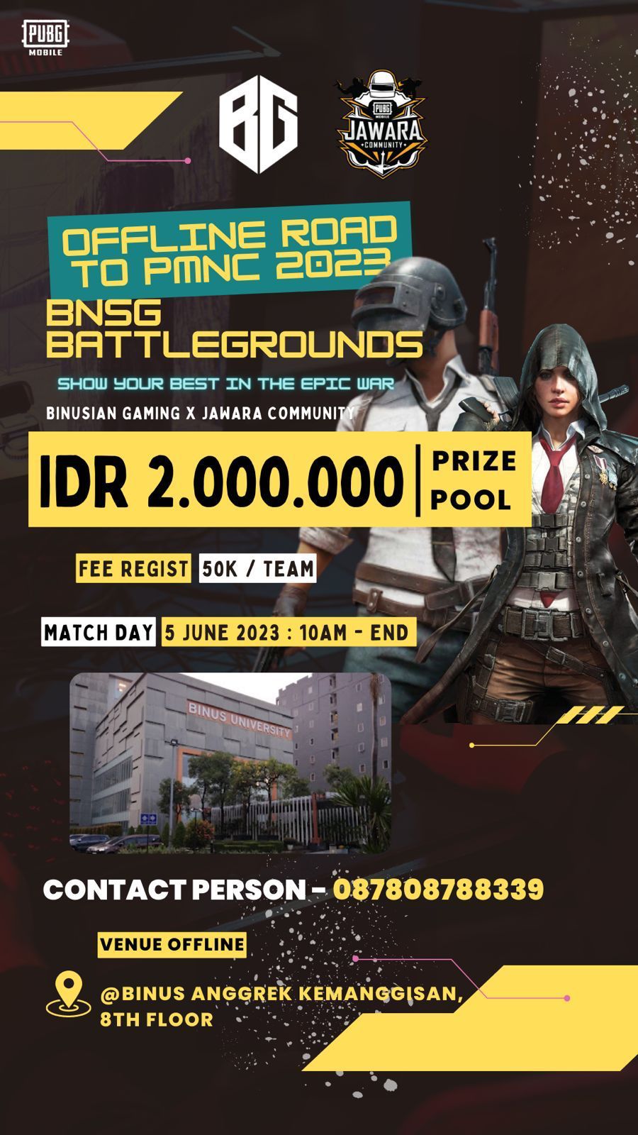 PUBG TOURNAMENT: ROAD TO PMNC AT BINUS@KEMANGGISAN – Unit Kegiatan