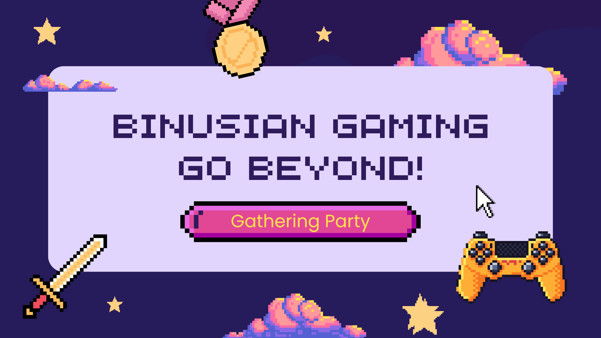 Gathering Party Binusian Gaming Go Beyond! @Malang & @GreaterJakarta