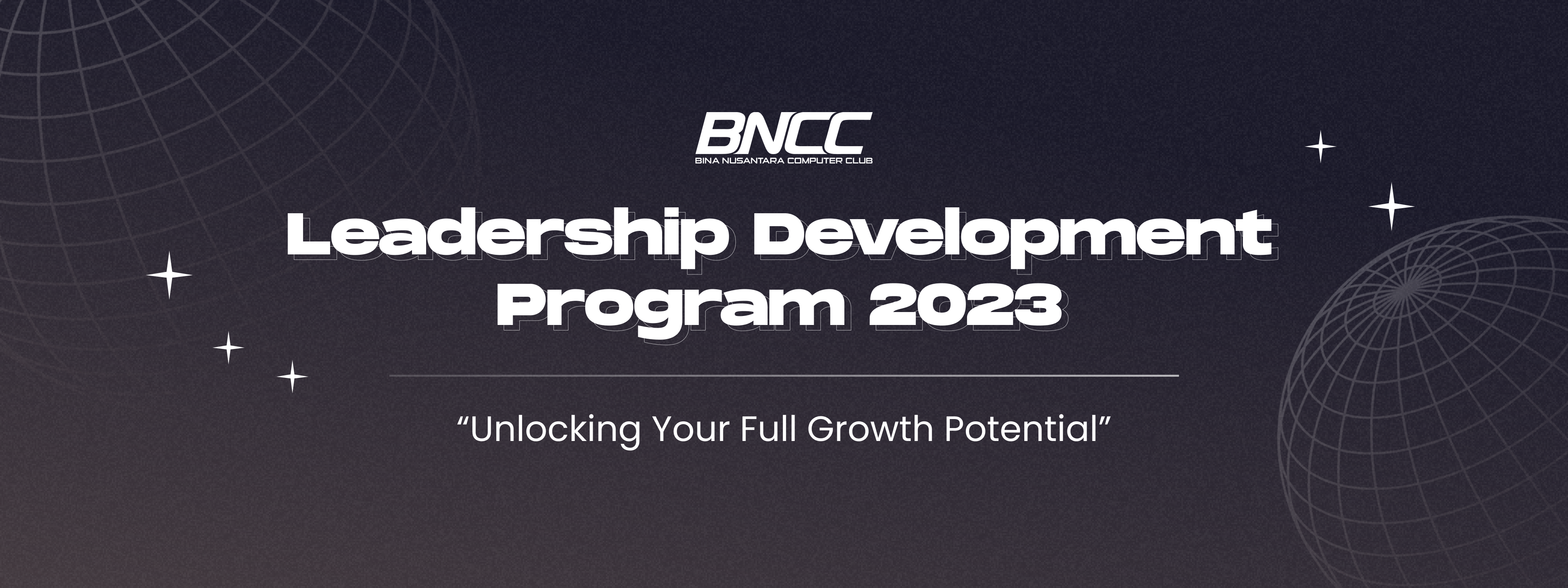 BNCC Leadership Development Program: “Unlocking Your Full Growth Potential”