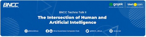 BNCC Techno Talk II: “The Intersection of Human and Artificial Intelligence”