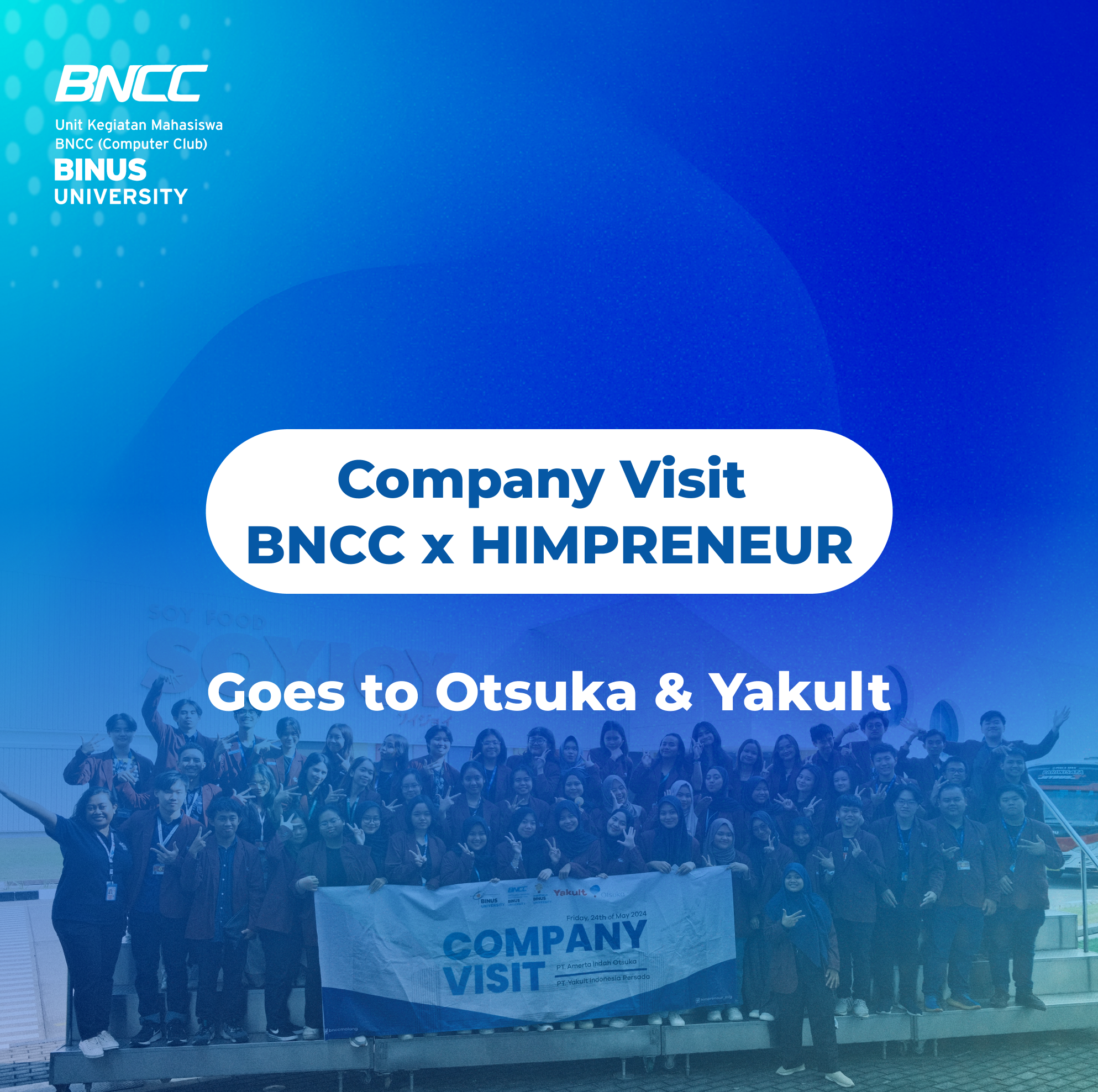 Company Visit BNCC x HIMPRENEUR