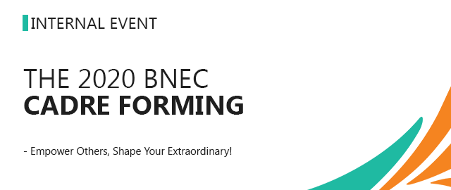 THE 2020 BNEC CADRE FORMING