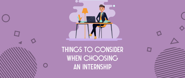 THINGS TO CONSIDER WHEN CHOOSING AN INTERNSHIP – BINA NUSANTARA English ...