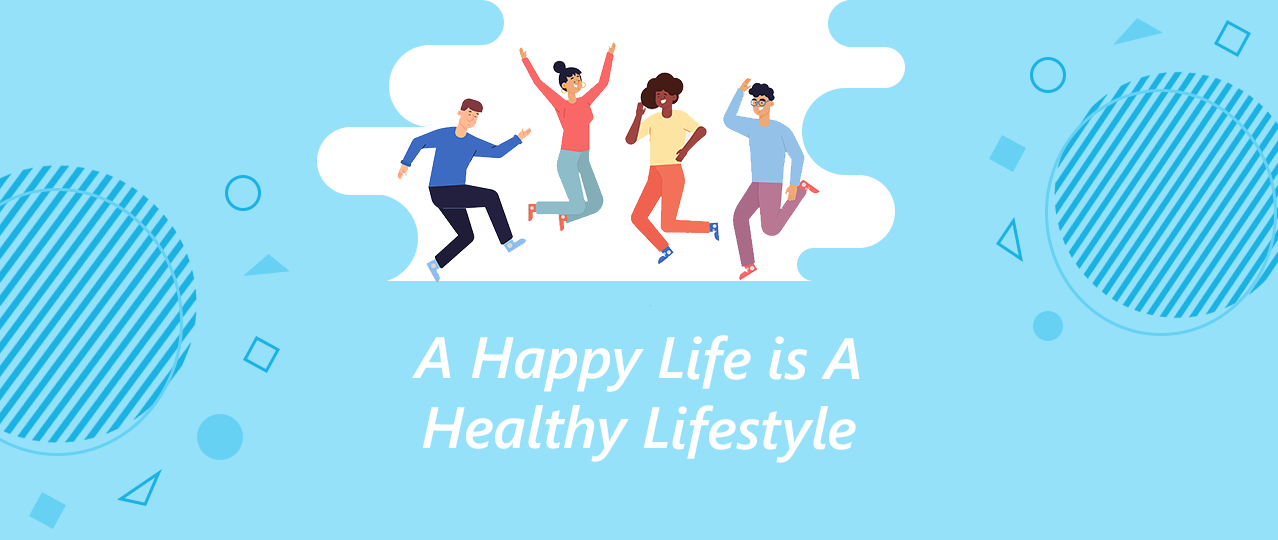 A HAPPY LIFE IS A HEALTHY LIFE BINA NUSANTARA English Club