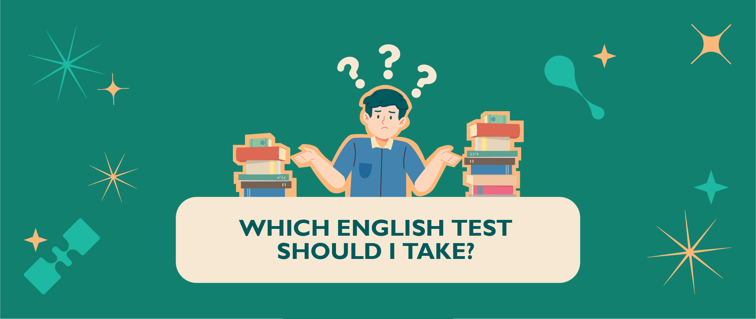 WHICH ENGLISH TEST SHOULD I TAKE? BINA NUSANTARA English Club
