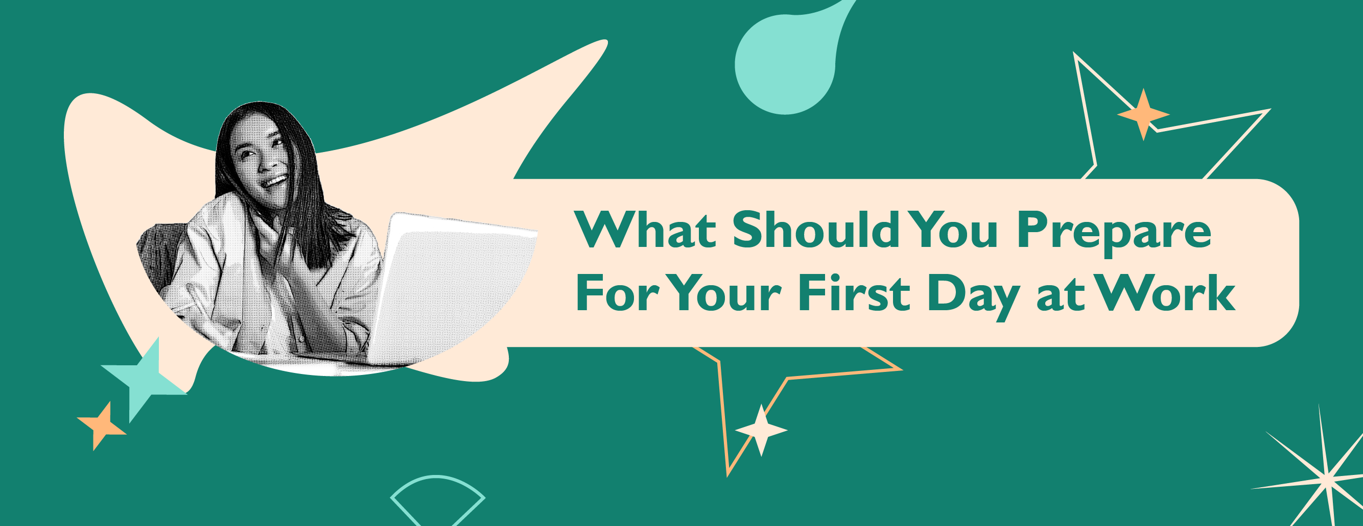 WHAT SHOULD YOU PREPARE FOR YOUR FIRST DAY AT WORK BINA NUSANTARA 