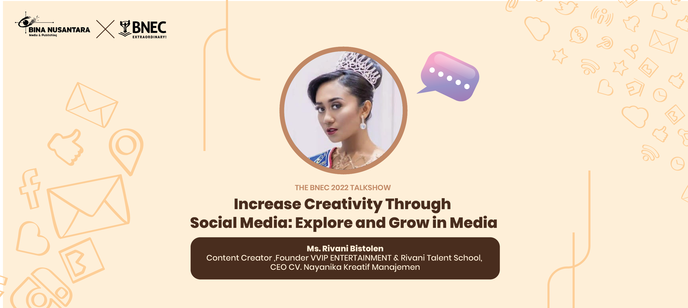 THE 2022 TALK SHOW “INCREASE CREATIVITY THROUGH SOCIAL MEDIA: EXPLORE AND GROW IN MEDIA”
