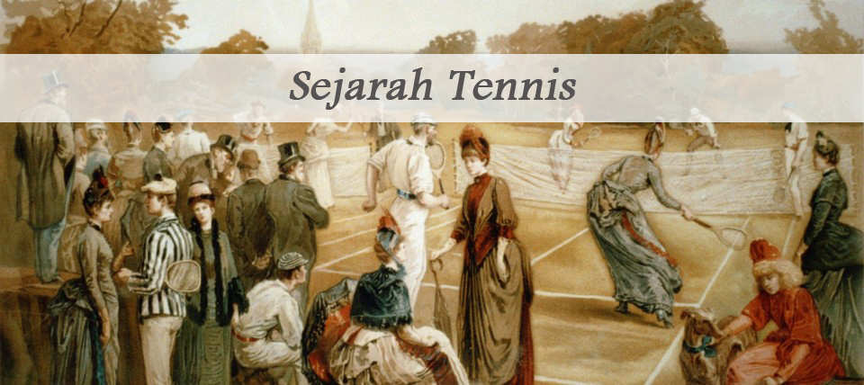 Sejarah Olahraga Tennis – Bina Nusantara Tenis Club