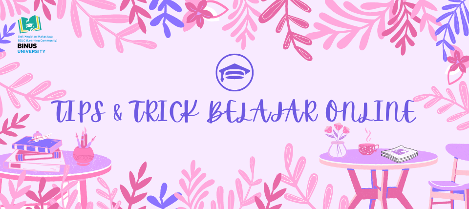 Tips & Trick Belajar Online