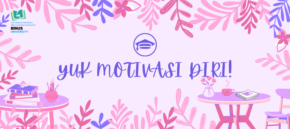 Males Belajar Saat Daring Gini? Yuk Motivasi Diri!