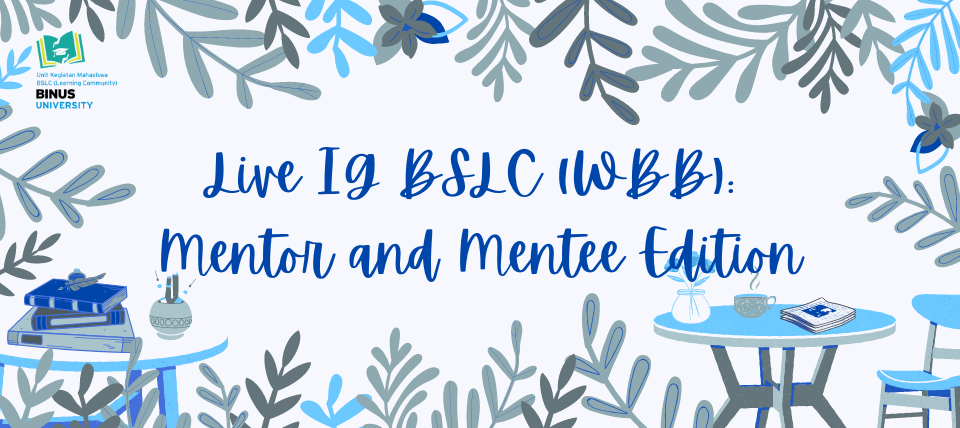 Live IG BSLC (WBB): Mentor and Mentee Edition