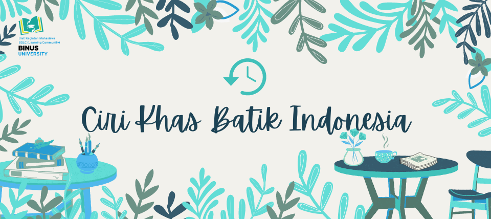 Ciri Khas Batik Indonesia