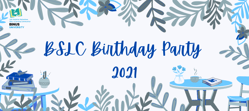 BSLC Birthday Party 2021