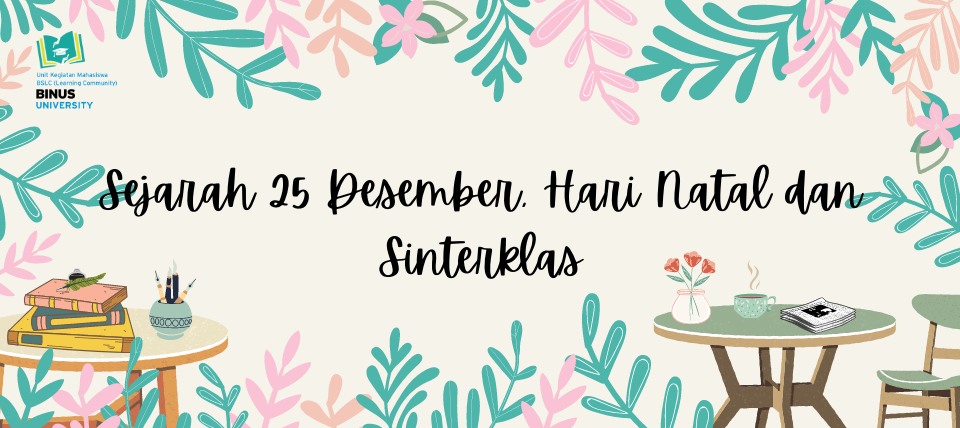 Sejarah 25 Desember, Hari Natal dan Sinterklas