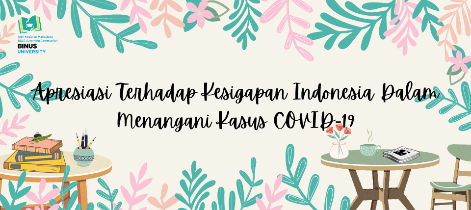 Apresiasi Terhadap Kesigapan Indonesia Dalam Menangani Kasus COVID-19