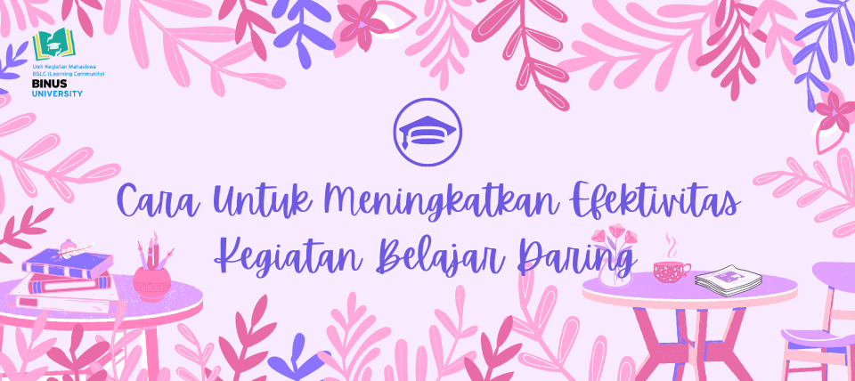 Cara Meningkatkan Efektivitas Kegiatan Belajar Daring
