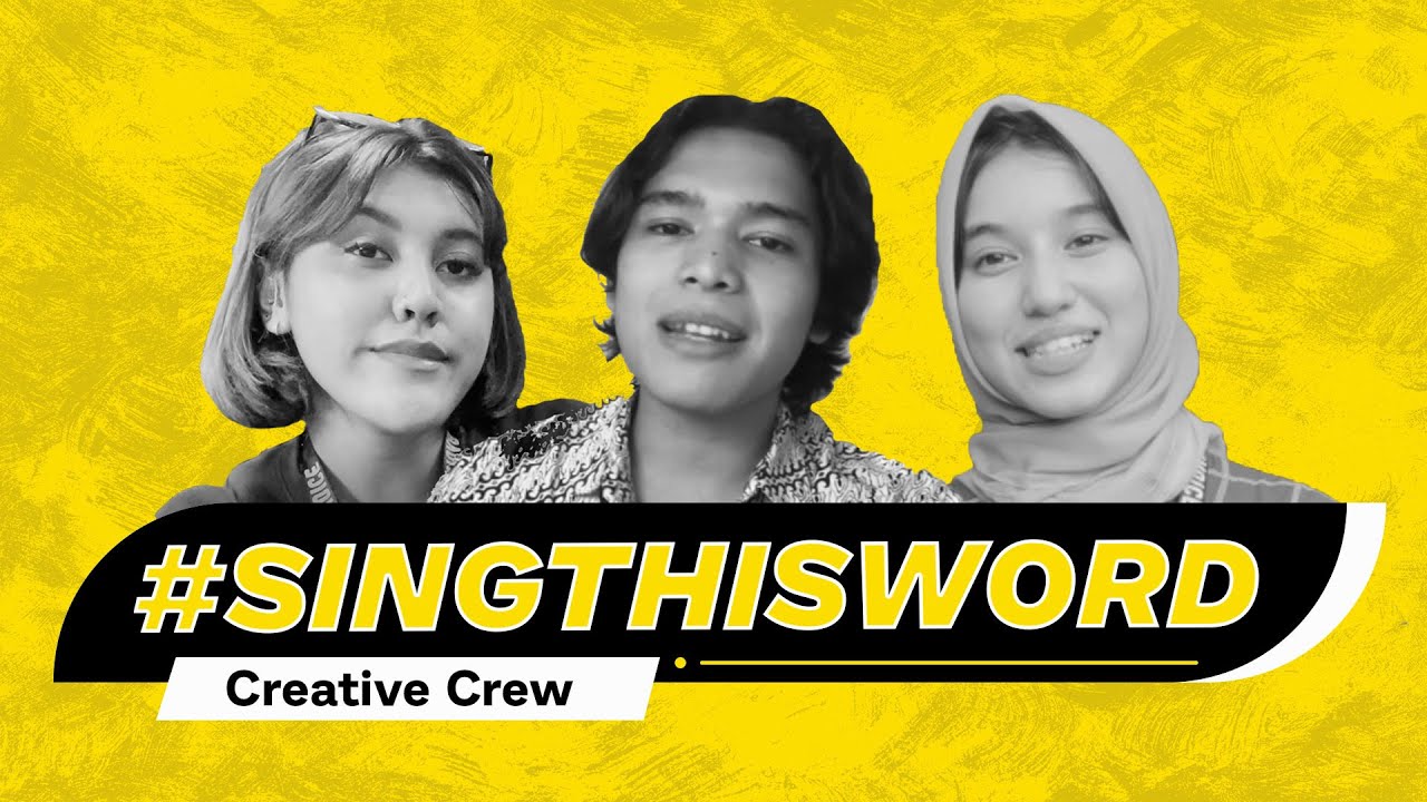 Creative Crew #SingThisWord