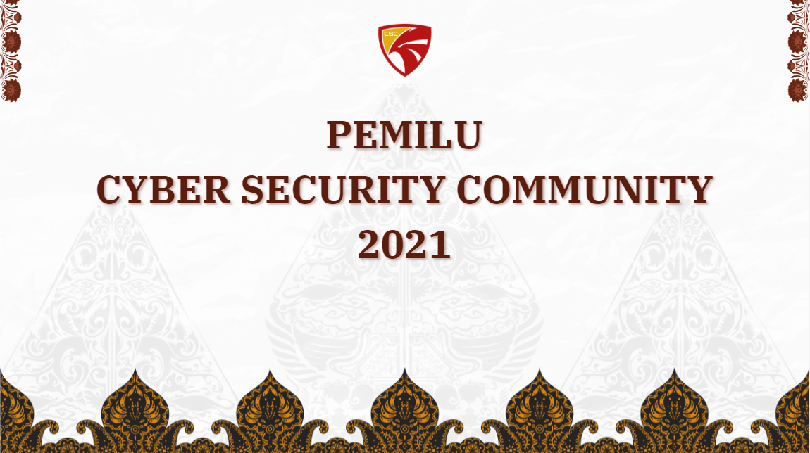 VIDEO BAKAL CALON KETUA ORGANISASI CYBER SECURITY COMMUNITY 2022/2023 ...