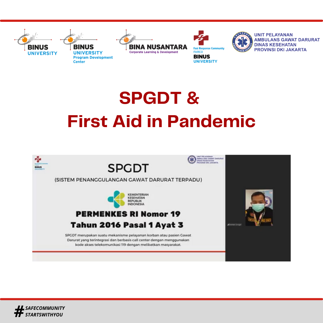 Webinar SPGDT (Sistem Penanggulangan Gawat Darurat Terpadu) Di Pandemi ...