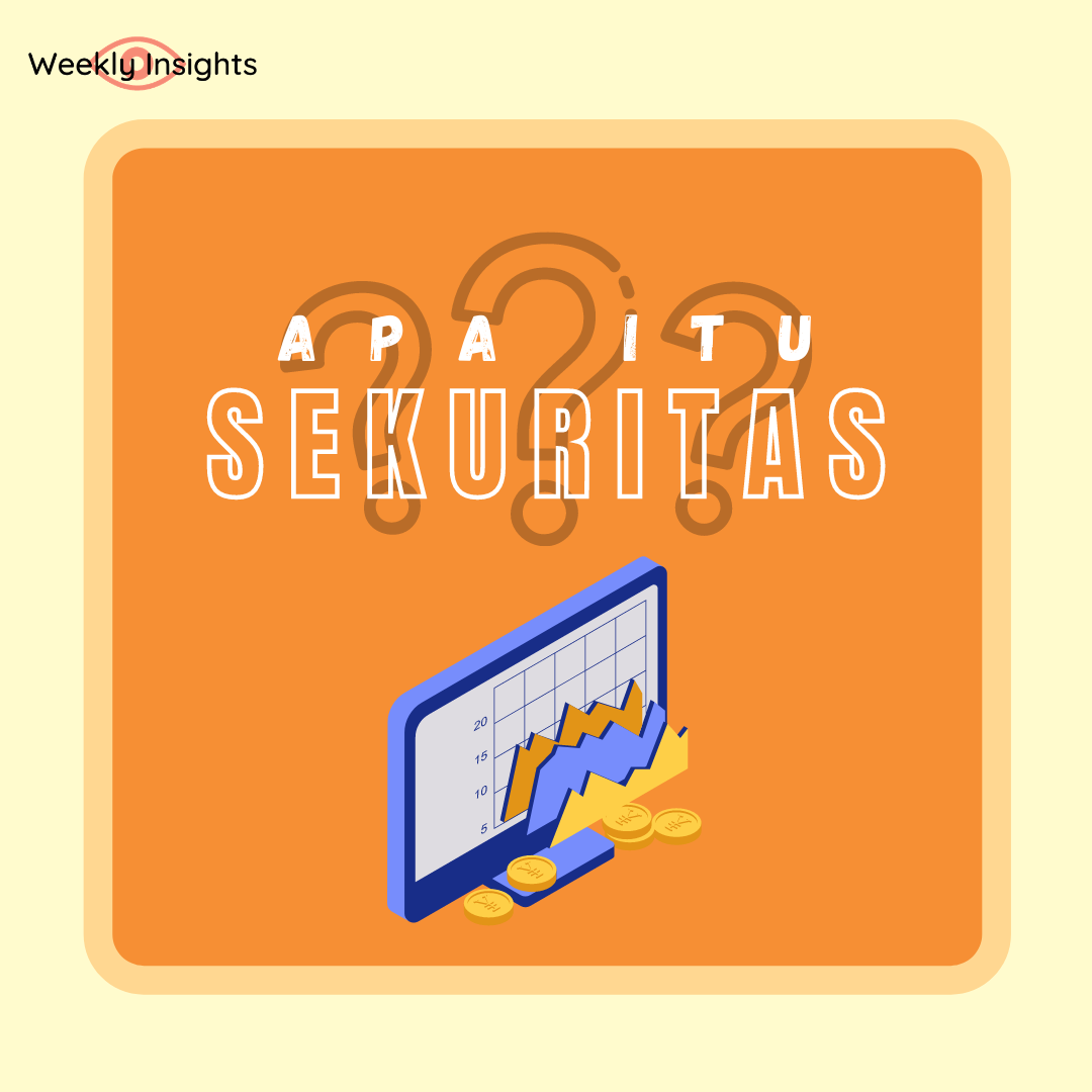Apa itu Sekuritas?