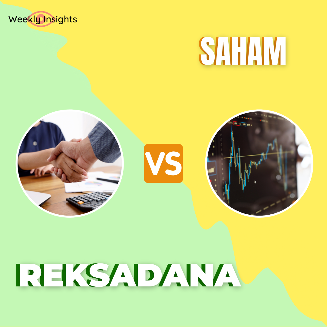 Reksa Dana vs Saham