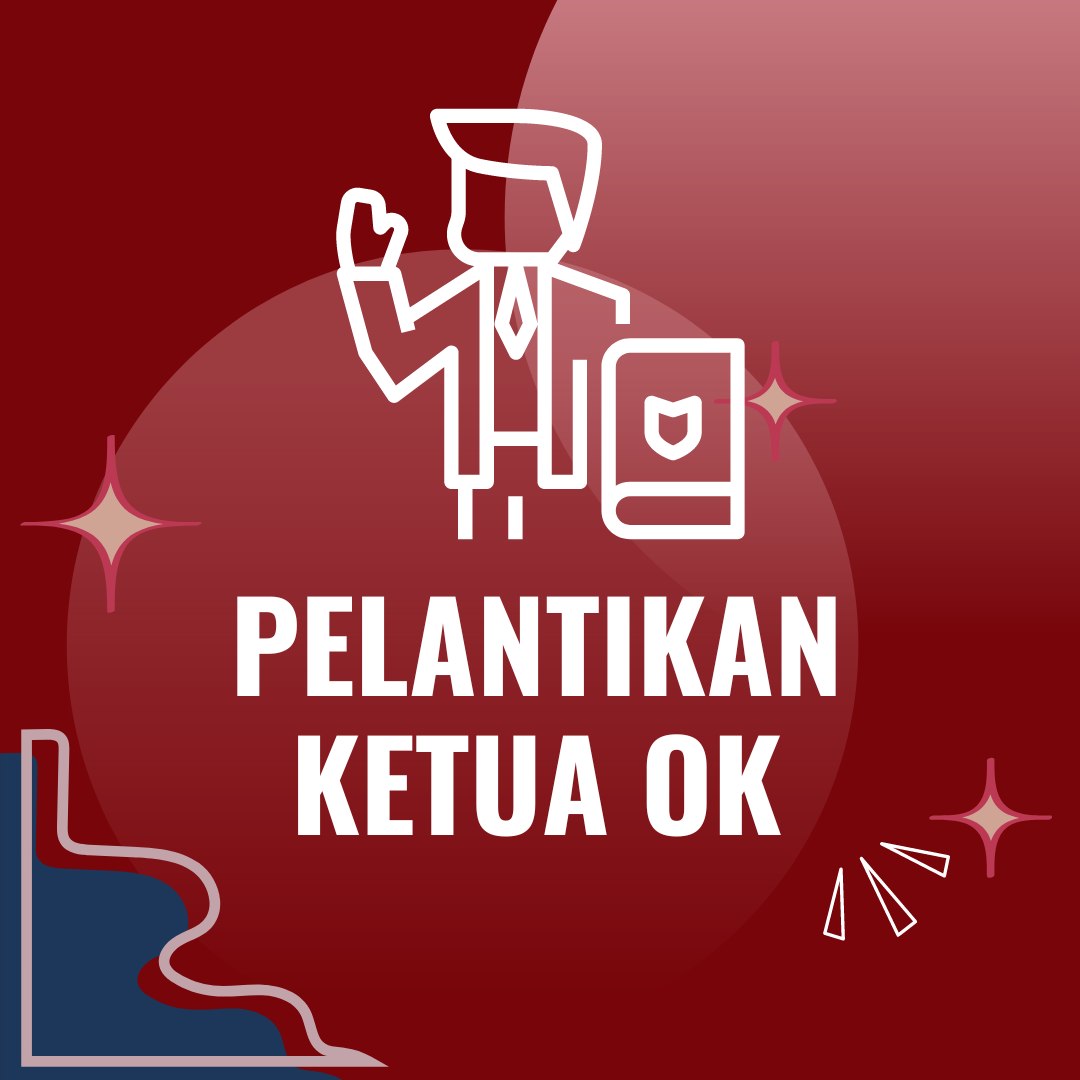 Pelantikan Ketua OK 2024/2025