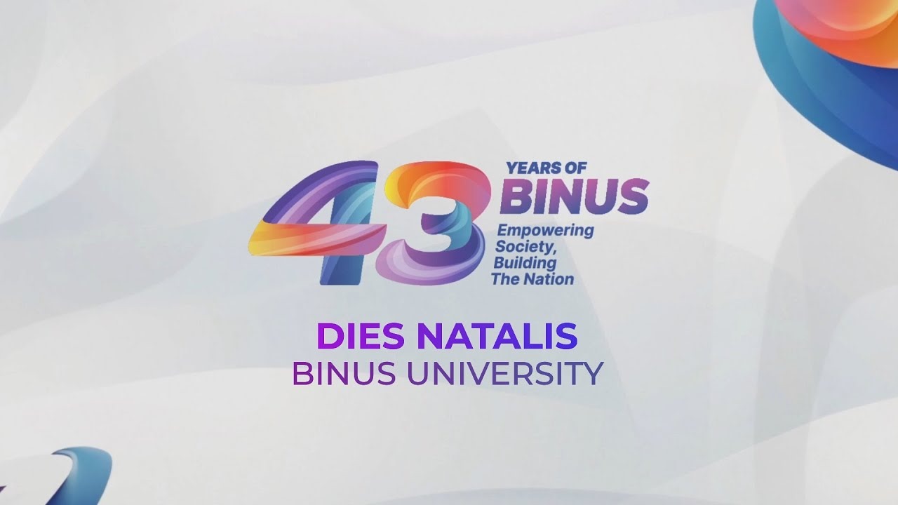 BINUS UNIVERSITY Peringati Dies Natalis ke-43