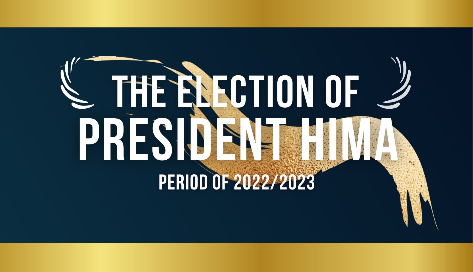 The Election of President HIMA 2022/2023