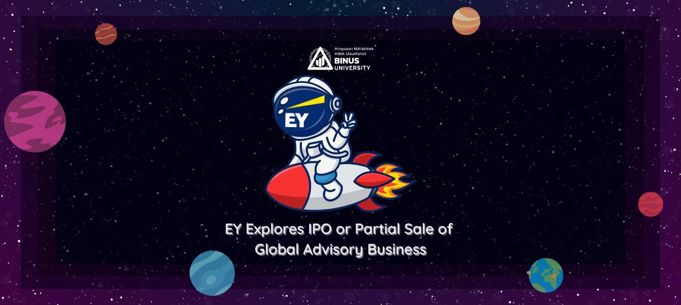 EY Explores IPO or Partial Sale of Global Advisory Business – Himpunan ...