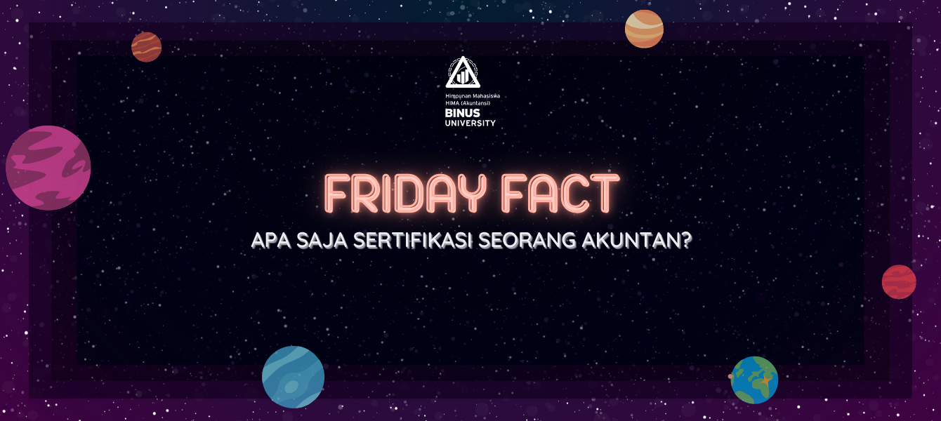 Friday Fact: Apa Saja Sertifikasi Seorang Akuntan?