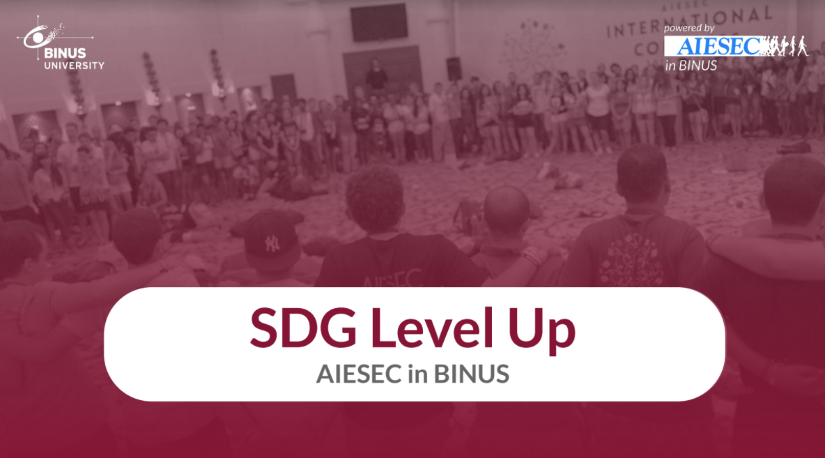 SDG Level Up – AIESEC in BINUS