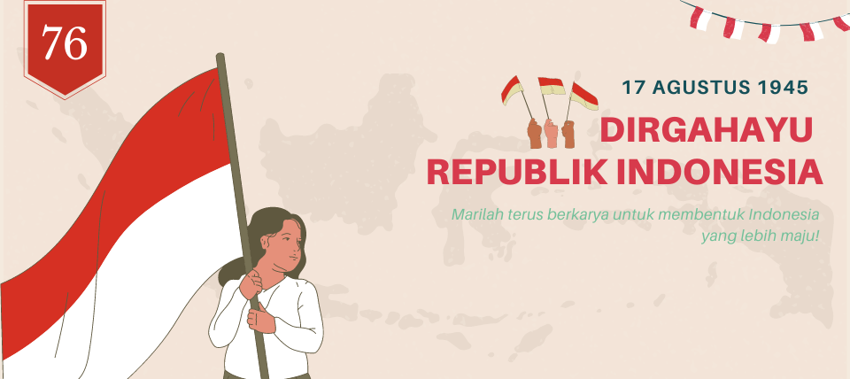Selamat Hari Kemerdekaan Indonesia!
