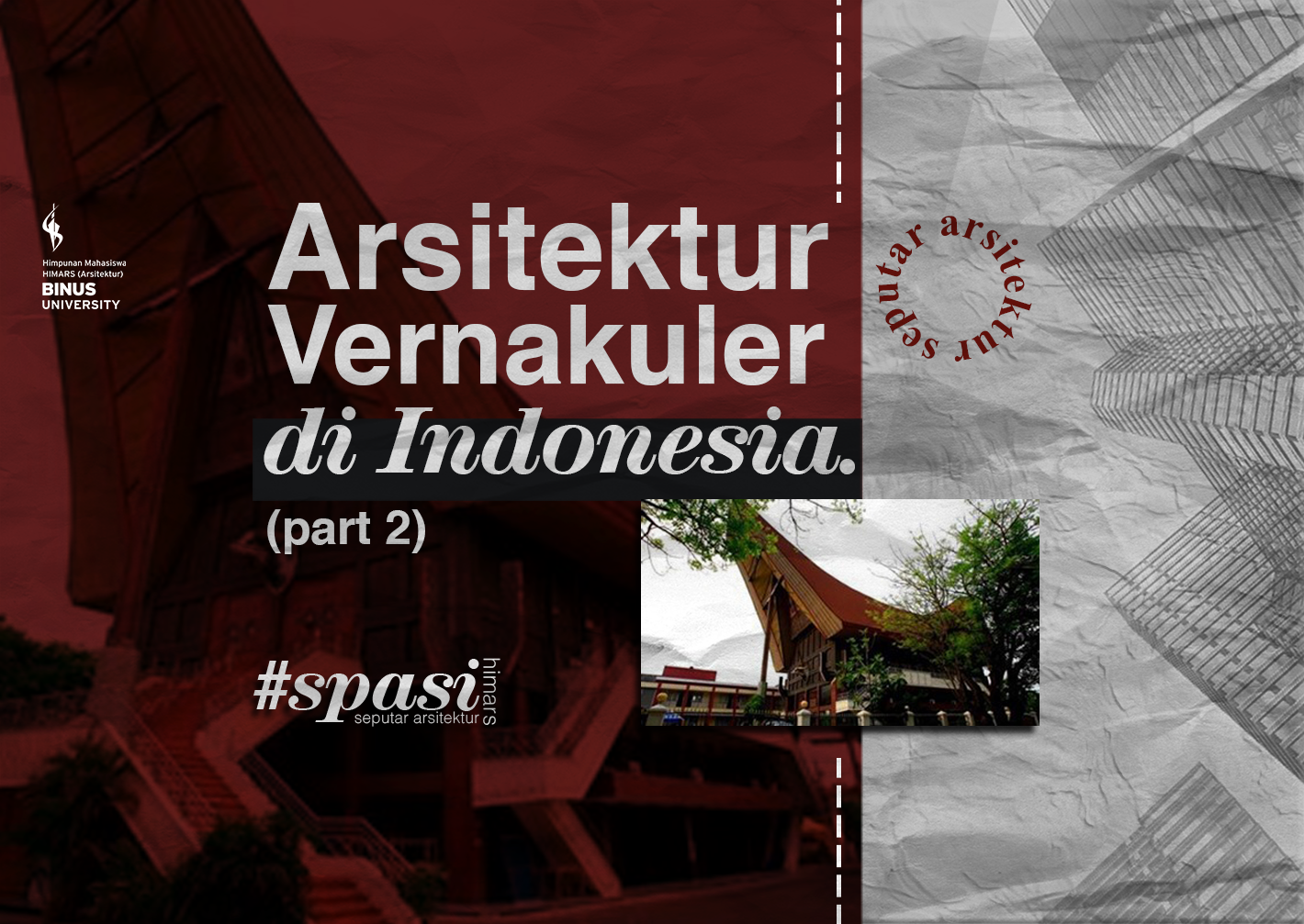 Contoh Arsitektur Vernakuler Di Indonesia Part 2 Himpunan Mahasiswa