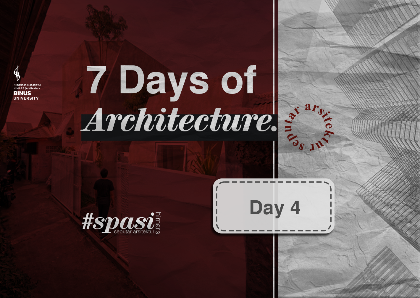 7 Days Of Architecture: Day 4
