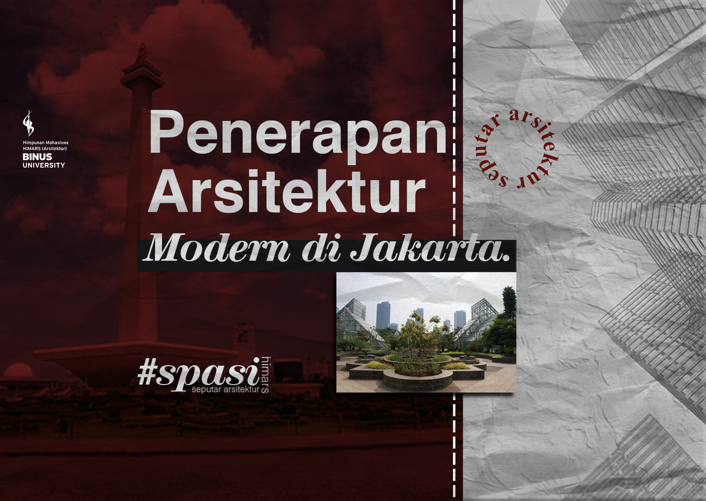 Penerapan Arsitektur Modern di Jakarta (Part 2)