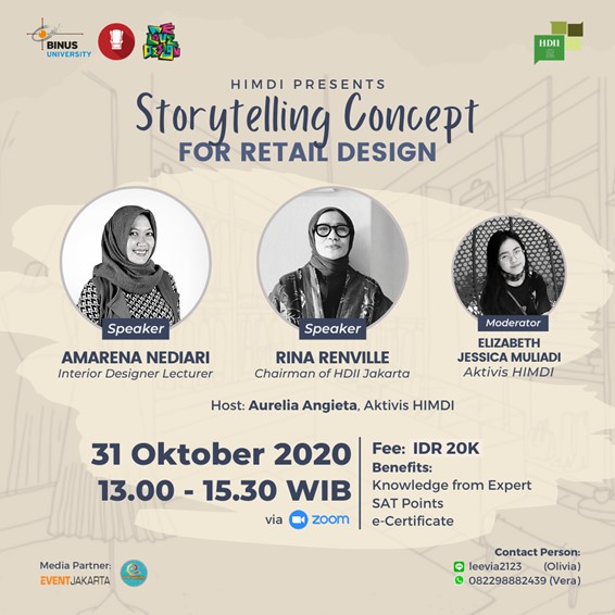 HIMPUNAN MAHASISWA DESAIN INTERIOR BINUS PRESENTS WEBINAR: ‘STORY TELLING CONCEPT FOR RETAIL DESIGN’