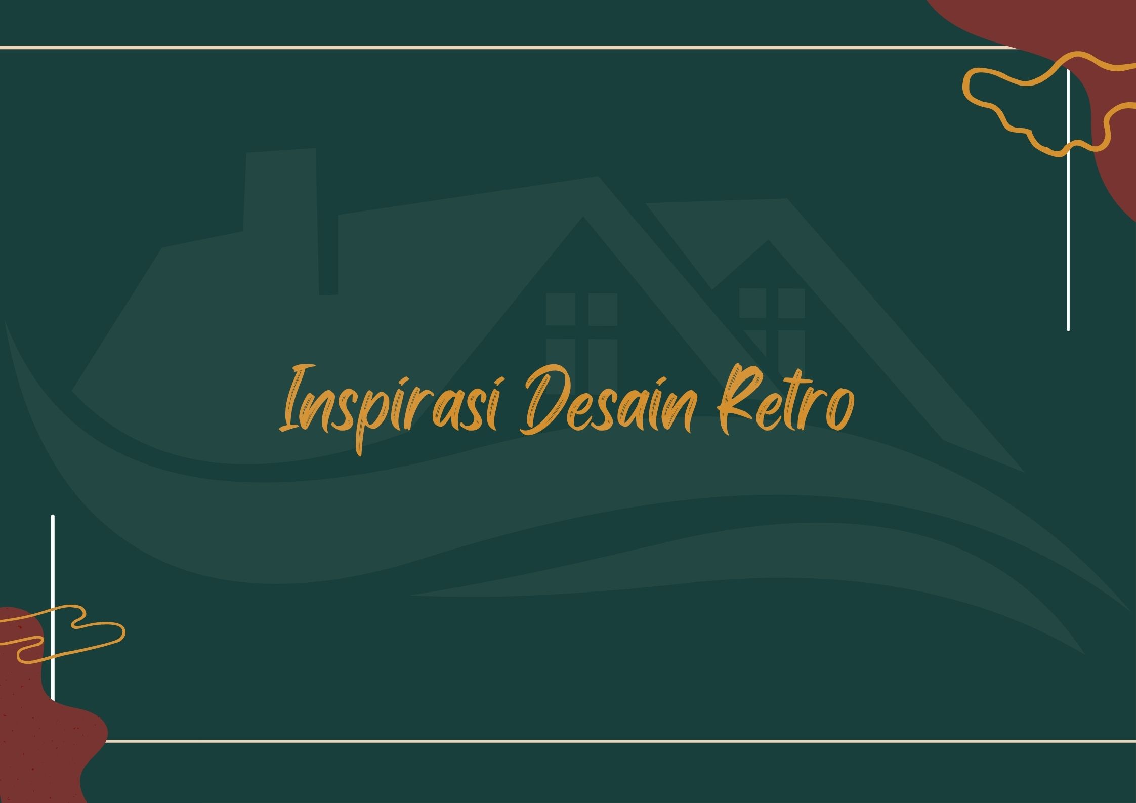 Inspirasi Design Retro