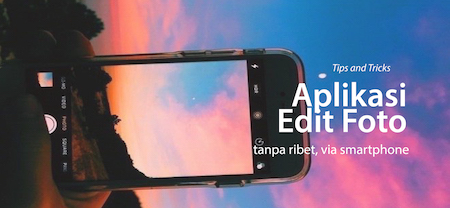 Edit Foto dengan Mudah